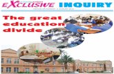 Exclusive Inquiry: The great Education Devide