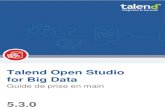 TalendOpenStudio BigData GettingStarted 5.3.0 FR