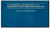 55412370 John Townsend a Modern Approach to Quantum Mechanics