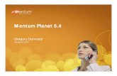 Introducing Mentum Planet 5.4 - presentation