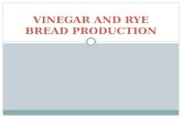 Vinegar and Rye Bread Production