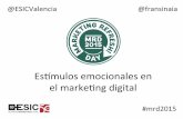 Estimulos emocionales en el marketing digital