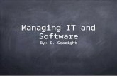 Managing it and Software