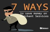 7 Ways to save money on Merchant Services
