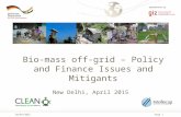 Bio-mass off-grid – Policy and Finance Issues and Mitigants