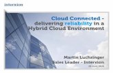 Cloud Connected – delivering reliability in a hybrid cloud environment