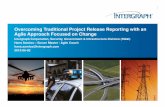 Overcoming traditional project release reporting with an agile approach focused on change v04