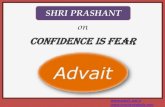 Prashant Tripathi: Confidence is fear