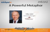 IS20G New York Mike Udell Day 1 A Powerful Metaphor