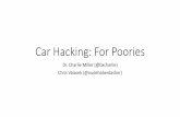 Suns Out Guns Out: Hacking without a Vehicle by Charlie Miller & Chris Valasek