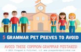 Five Grammar Pet Peeves to Avoid