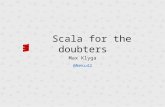 Scala for the doubters