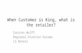 Карстен Вульф, LS Retail: When customer is king, what is the retailer?