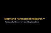 Maryland Paranormal Research ®   Research, Discovery and Exploration