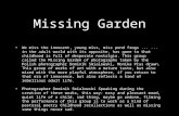 Missing garden