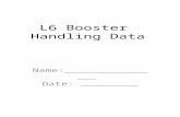 6. L6 Booster Booklet HANDLING DATA