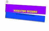 2)marketing intermediaries decisions