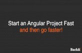 Start an Angular project fast, then go faster using AWS and Back&