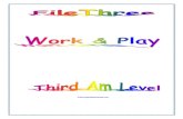 File 3 third_am_level_work_and_play_ (enregistré automatiquement)