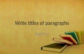 1st qtr 14 write titles of paragraphs