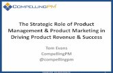 The Strategic Role of Product Management & Product Marketing in Driving Product Revenue & Success