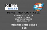 Demos & Cocktails - Hardware Tech Edition Powered by TruSpeed and Lyft Rev. D