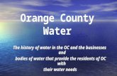 Orange County Business History, Part I, Water