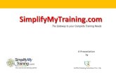 A Presentation on SimplifyMyTraining.com