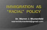 Immigration as "Racial" Policy