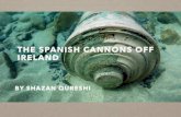 Shazan Qureshi - The Spanish Cannons Off Ireland