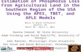 Estimation of phosphorus loss from agricultural land in the southern region of the usa using the apex, tbet, and aple models