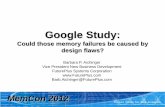 Google Study: Could those failures be caused by design flaws