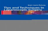 Tips and techniques in laparoscopic surgery