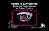 Image is Everything: Exploring Critical Thinking Through Visual Literacies BLC15