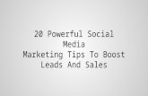 20 Powerful Social Media Marketing Tips To Boost Sales And Leads