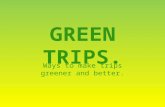Eumind final green trips