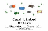 Card linked offer big data in financial service  -latest