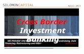 Cross Border Funding  2015:  FROM SOLOMON CAPITAL EVENT