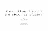 blood, blood product, blood transfusion