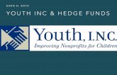 Evan H. Katz: Youth Inc & Hedge Funds