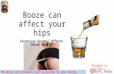 Booze can affect your hips