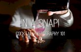 In A Snap!: Cocktail Photography 101-Presentation