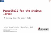 PowerShell for the Anxious ITPro