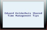 Eduard Kelderhuis Shared Time Management Tips