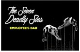 The Seven Deadly Sins by Employees