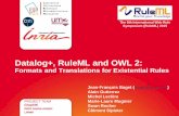 Challenge@RuleML2015  Datalog+, RuleML and OWL 2 - Formats and Translations for Existential Rules