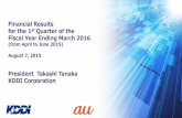 Financial Results for the 1st Quarter of the Fiscal Year Ending March 2016