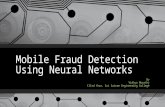 Mobile fraud detection using neural networks