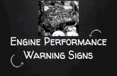 Engine performance warning signs