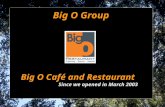 Big O Group - Big O Café and Restaurant Menu